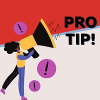 Pro Tip!